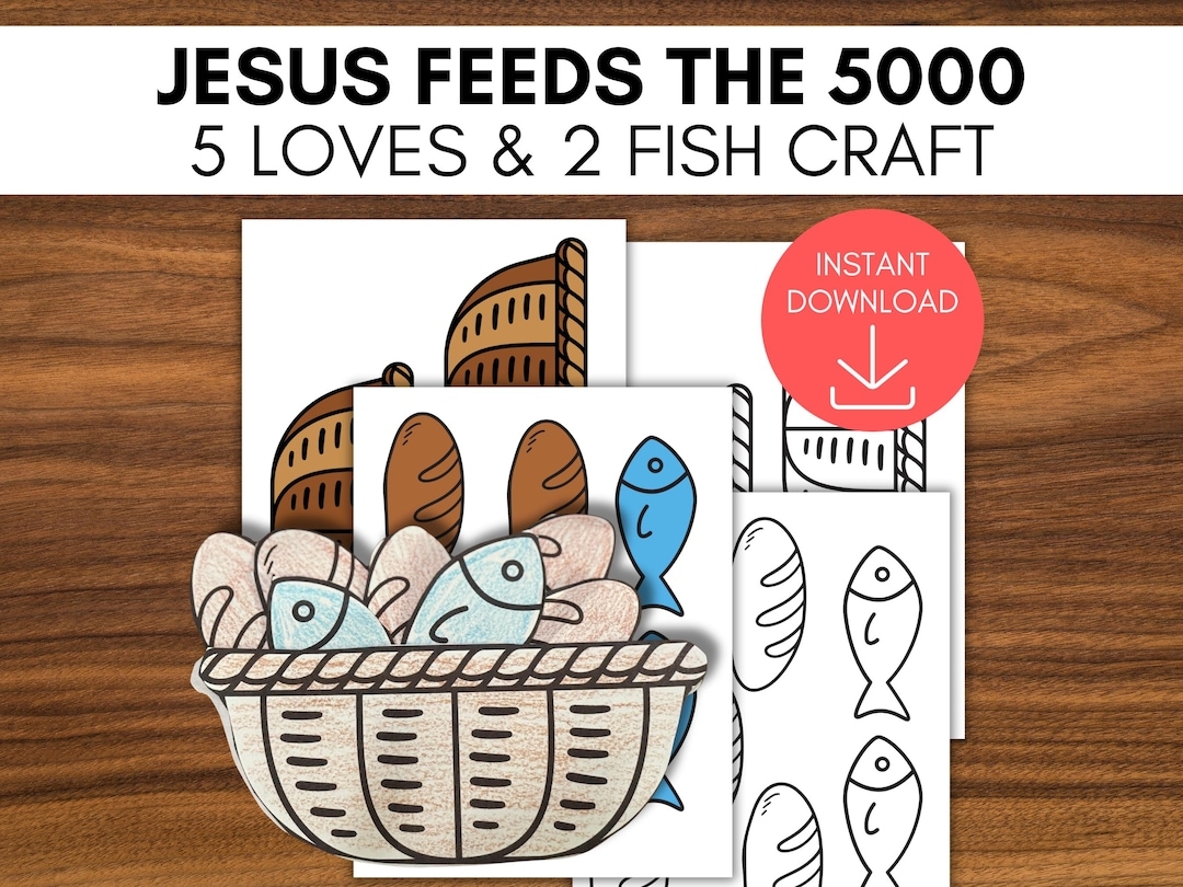5 Loaves U0026 2 Fish Craft Jesus Feeds The 5000 Bible Craft For Kids Bible School Lesson Sunday School Printable Loaves And Fishes Lesson Etsy
