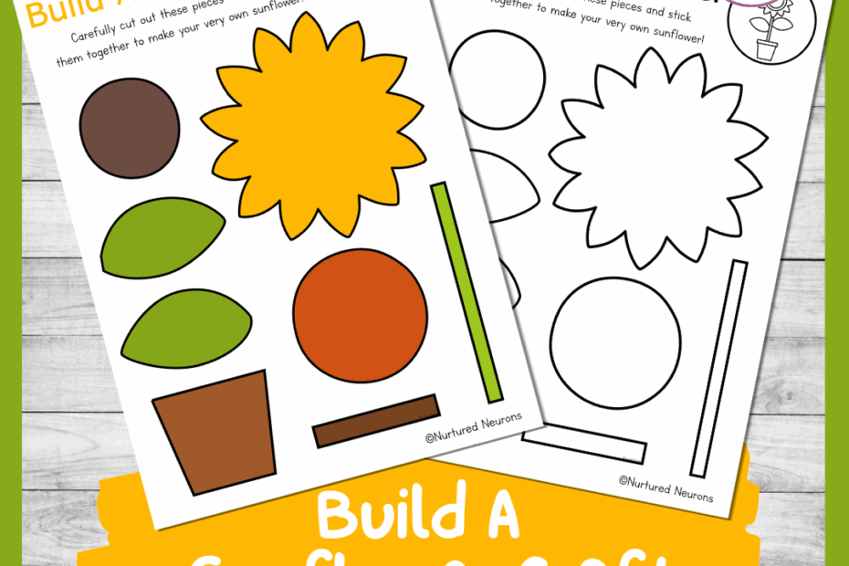 Build A Sunflower Craft Printable Summer Activity Nurtured Neurons
