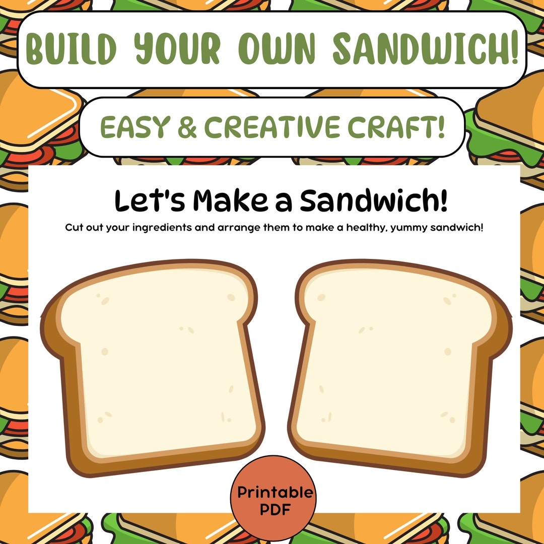 Build Your Own Sandwich Printable Kit Includes Instruction bread 