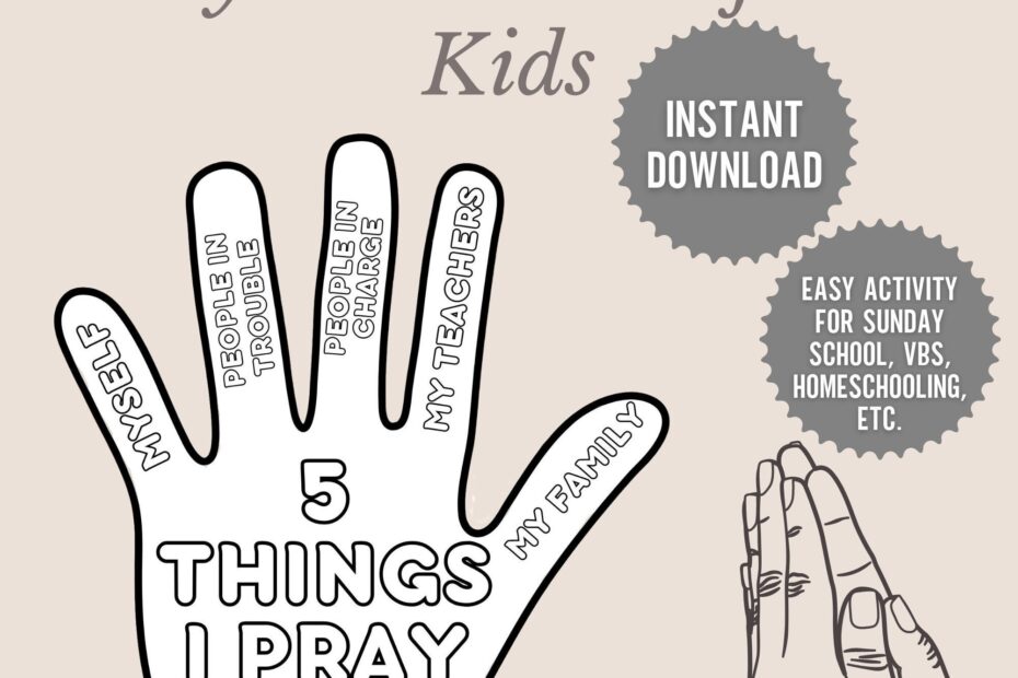 Learn To Pray Pray For Others Kids Bible Study Lesson Loving Kindness Sunday School Prayer Hand Craft Prayer Hands Bible Printable
