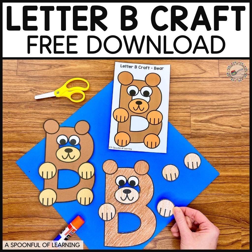 Letter B Craft Alphabet Crafts A Spoonful Of Learning