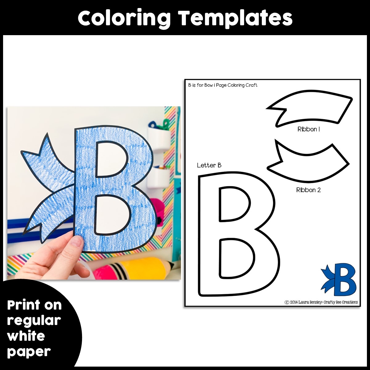 Letter B Craft Bow Craft Alphabet Crafts Uppercase Letter Activities