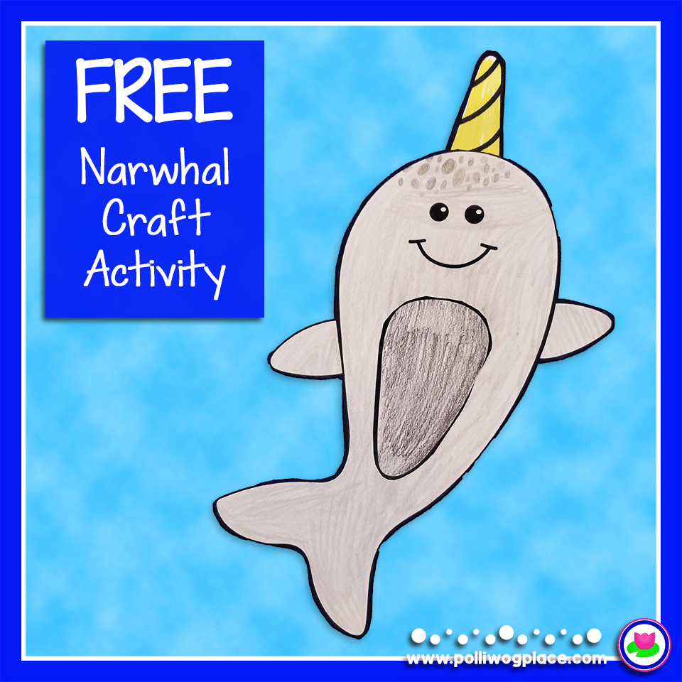 Printable Narwhal Craft Activity Polliwog Place