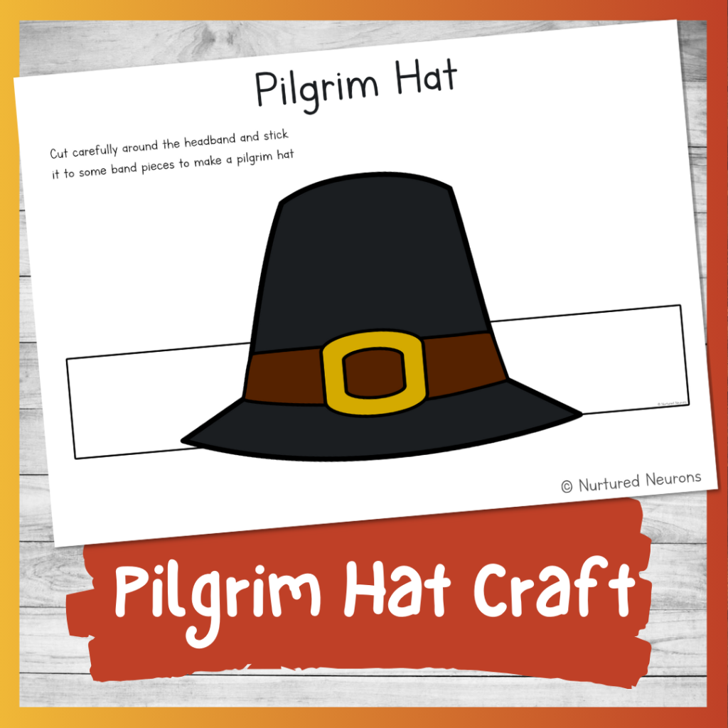 Simple Pilgrim Hat Craft Thanksgiving Printable Nurtured Neurons