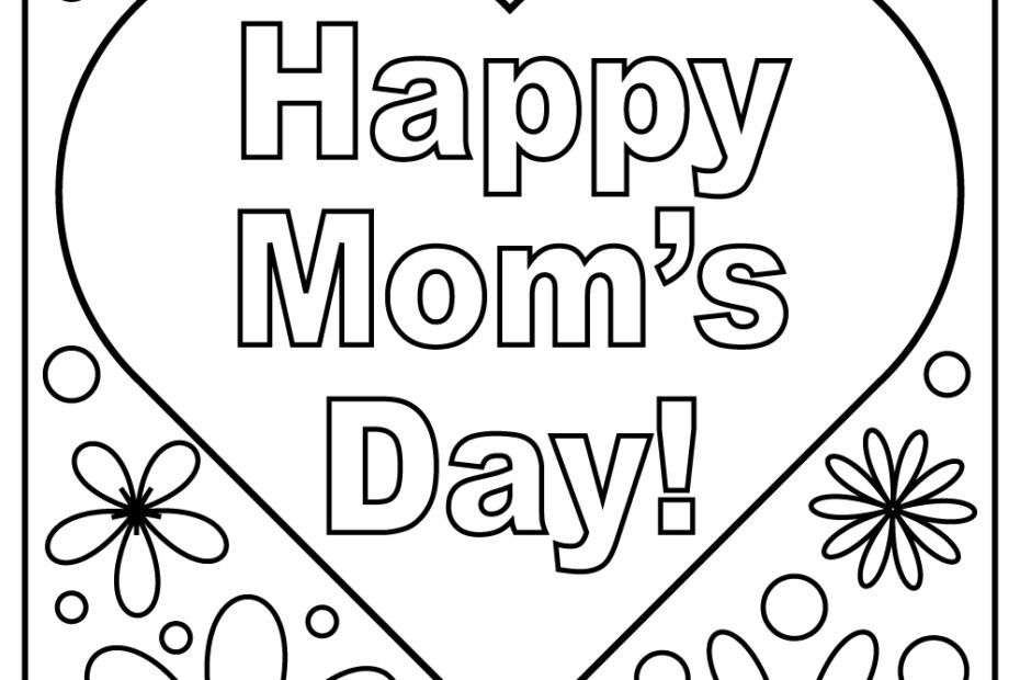 25 Mother s Day Coloring Pages 100 Free To Print PDFs