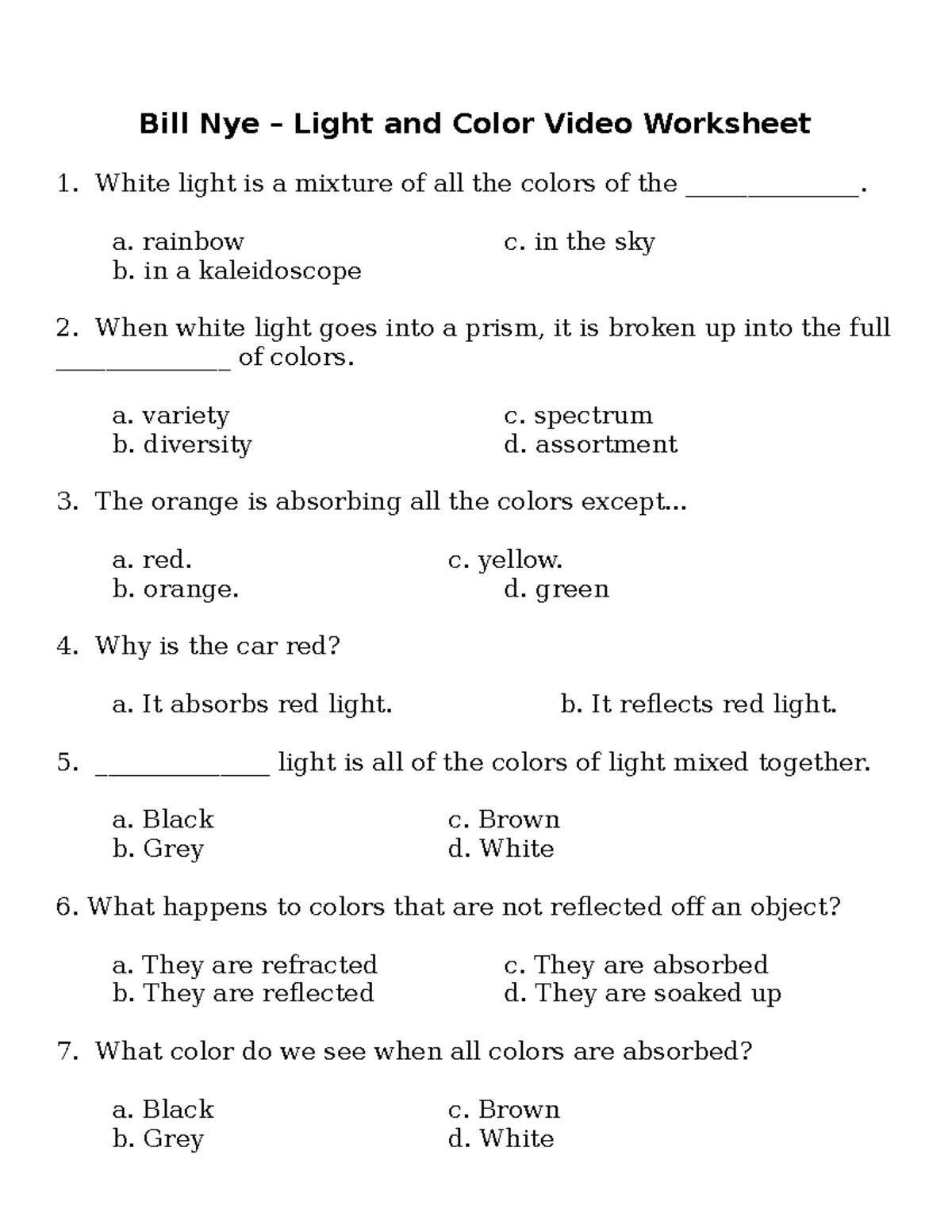Bill Nye Light And Color Video Guide Bill Nye Light And Color Video Worksheet White Light Is A Studocu