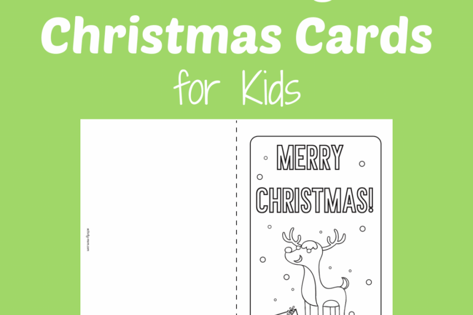 Printable Coloring Christmas Cards For Kids The Activity Mom