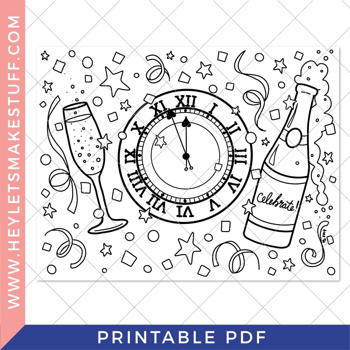Printable New Year s Eve Coloring Page Hey Let s Make Stuff