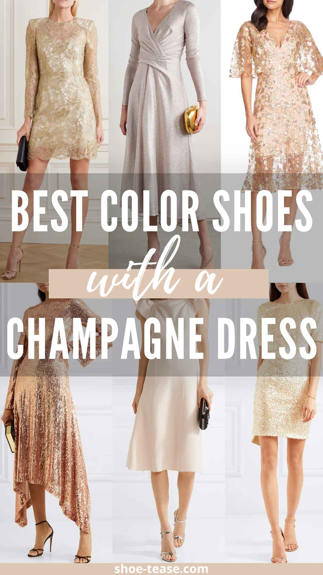 What Color Shoes With A Champagne Dress 8 Options 